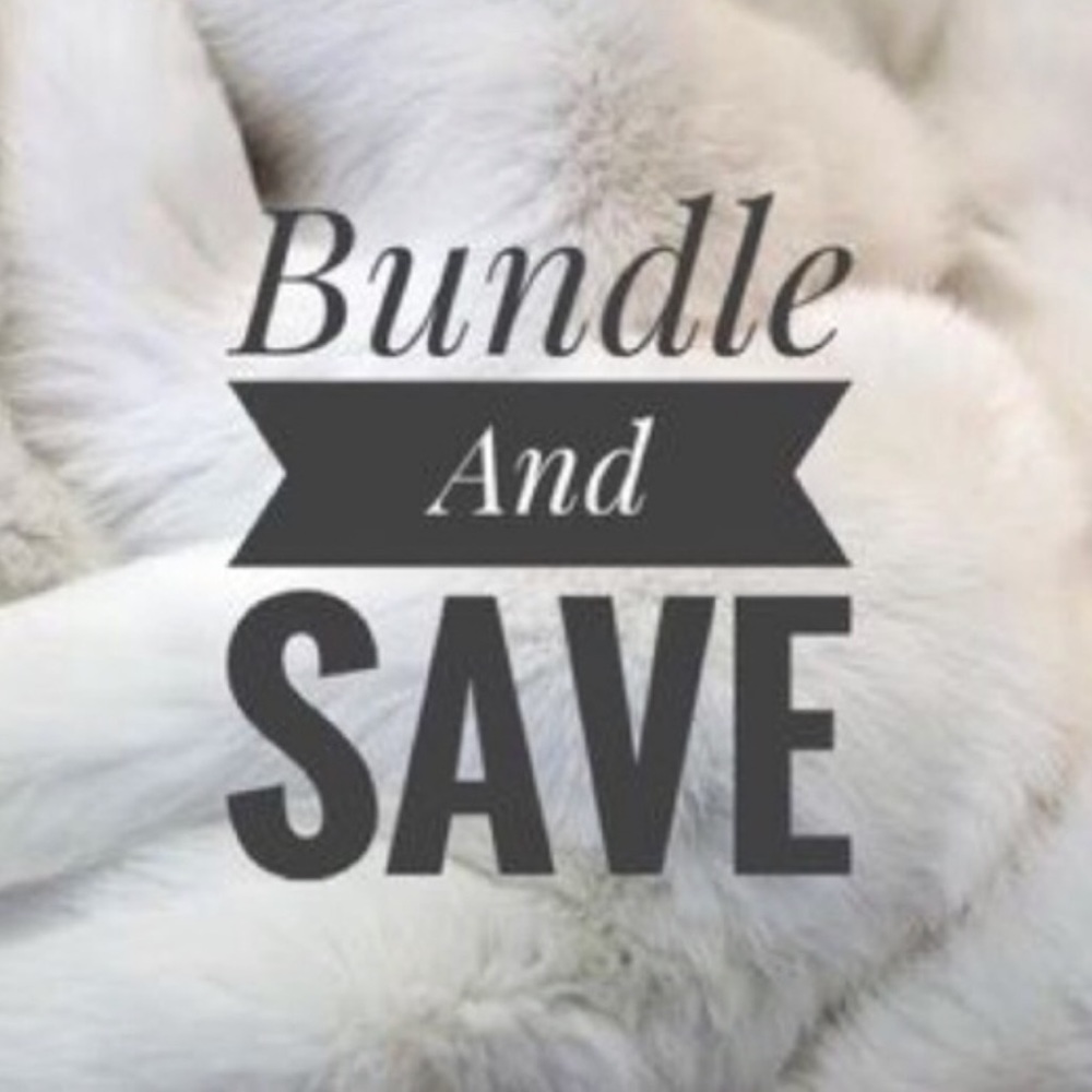 Bundle and save!!